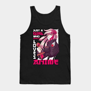 Just A Girl Who Really Loves Anime Merch Otaku Gift Anime Tank Top